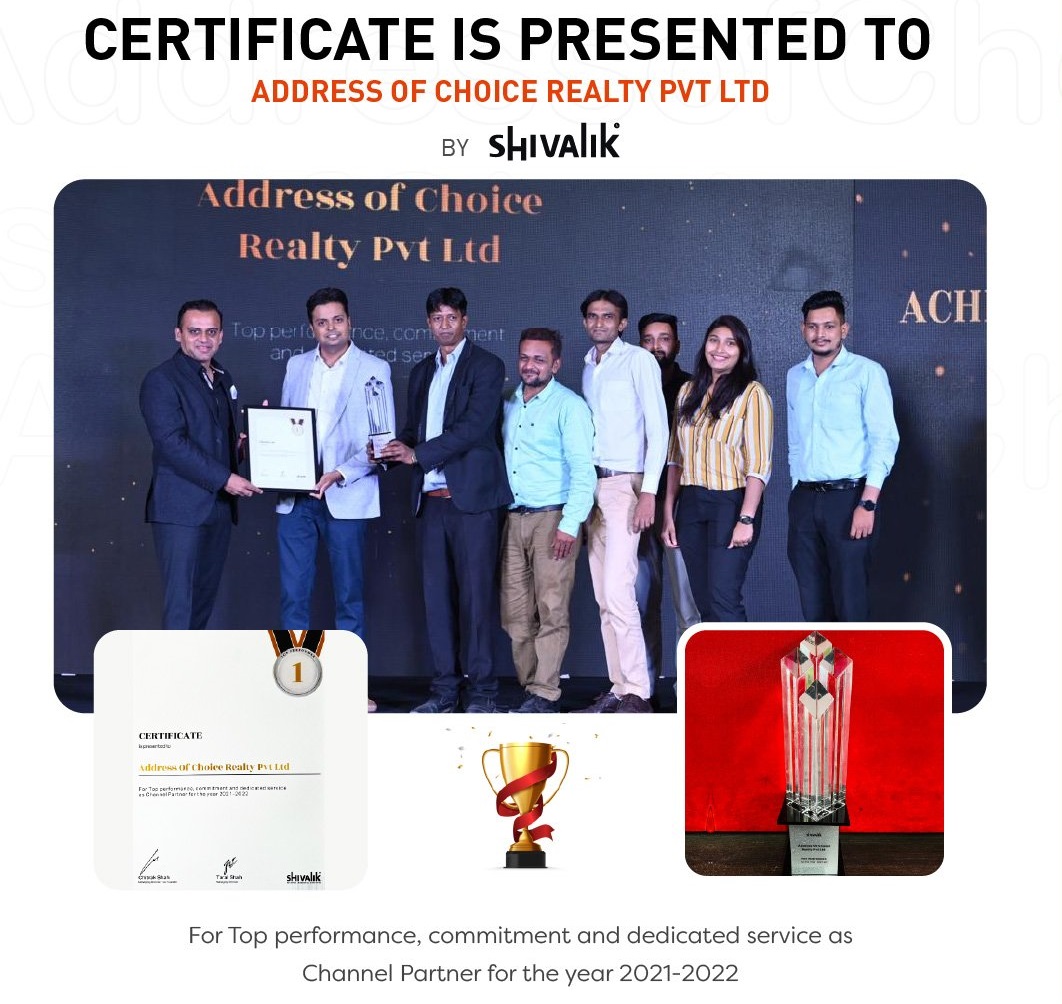 CERTIFICATE is presented to Addressofchoice Realty Pvt Ltd by Shivalik Group