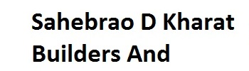 Sahebrao D Kharat Builders And Developers