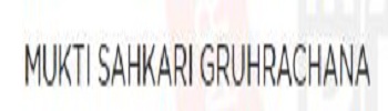 Mukti Sahkari Gruhrachana