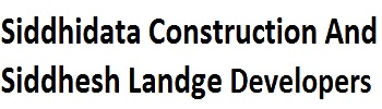 Siddhidata Construction And Siddhesh Landge Developers