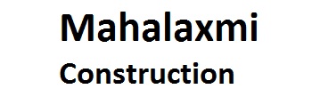Mahalaxmi Construction