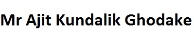 Mr Ajit Kundalik Ghodake