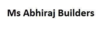 Ms Abhiraj Builders