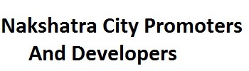 Nakshatra City Promoters And Developers