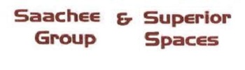 Saachee Group and Superior Spaces