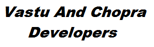 Vastu And Chopra Developers