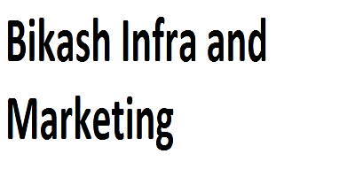 Bikash Infra and Marketing