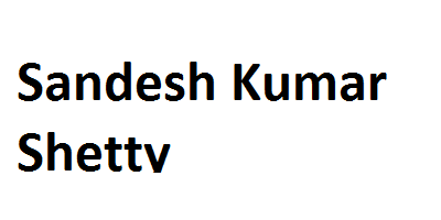 Sandesh Kumar Shetty