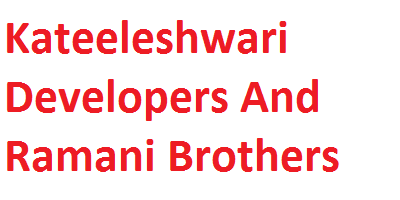 Kateeleshwari Developers And Ramani Brothers