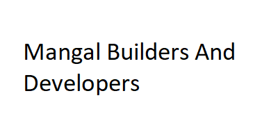 Mangal Builders And Developers