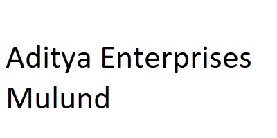Aditya Enterprises Mulund