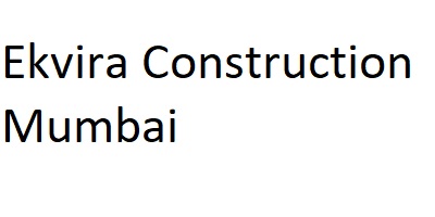 Ekvira Construction Mumbai
