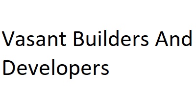 Vasant Builders And Developers