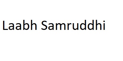 Laabh Samruddhi