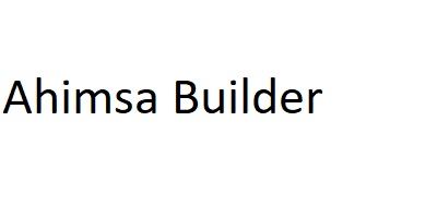 Ahimsa Builder