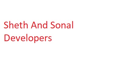 Sheth And Sonal Developers