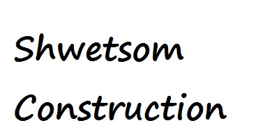 Shwetsom Construction