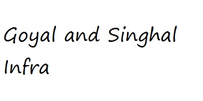 Goyal and Singhal Infra