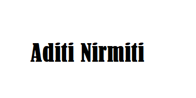 Aditi Nirmiti