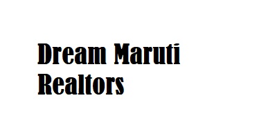 Dream Maruti Realtors