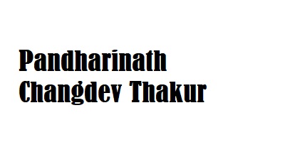 Pandharinath Changdev Thakur