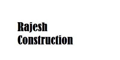 Rajesh Construction