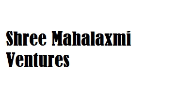 Shree Mahalaxmi Ventures