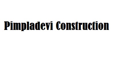 Pimpladevi Construction