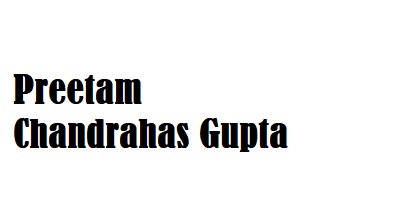 Preetam Chandrahas Gupta
