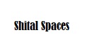 Shital Spaces