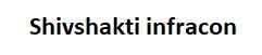 Shivshakti infracon
