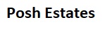 Posh Estates