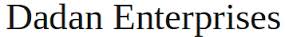 Dadan Enterprises