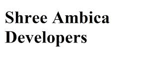 Shree Ambica Developers